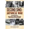 Second Sino-Japanese War (Captivating History)(Pevná)