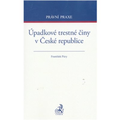 Úpadkové trestné činy v České republice - František Púry