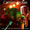 Carmen Mcrae - Carmen Mcrae Sings Lover Man and Other Billie Holiday Classics