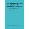 Measurement and Classification of Psychiatric Symptoms (J. K. WingJ. E. CooperN. Sartorius)(Brožovaná)