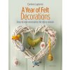 Felt Decorations: Over 35 Easy-To-Sew Accessories for Every Season (Lapierre,Corinne)(Brožovaná)