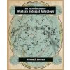 Introduction to Western Sidereal Astrology Third Edition (Kenneth Bowser)(Brožovaná)
