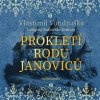 Prokletí rodu Janoviců - Vondruška Vlastimil