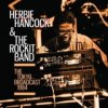 The Tokyo Broadcast 1984 (Herbie Hancock & the Rockit Band) (CD / Album)