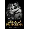 Ocelová princezna (Rina Kent)