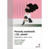 Poruchy osobnosti v 21. století - Karel Riegel, Ondřej Pěč, Kamil Kalina