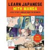 Learn Japanese With Manga Volume 1 - Marc Bernabe, Gabriel Luque (Ilustrátor)