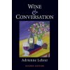 Wine and Conversation (Lehrer)(Pevná)
