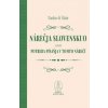Nárečja slovenskuo alebo potreba písaňja v tomto nárečí - Ľudovít Štúr