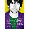 All Cheeses Great and Small (Alex James)(Brožovaná)