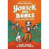 Yorick and Bones: Friends by Any Other Name (Tankard Jeremy)