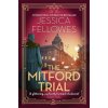 The Mitford Trial - Jessica Fellowes