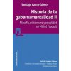 Historia de la gubernamentalidad II: Filosofía, cristianismo y sexualidad en Michel Foucault (Santiago Castro-Gomez)(Brožovaná)