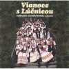 CD: Vianoce s Lúčnicou - najkrajšie vianočné koledy a piesne