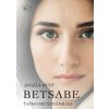 Betsabe - Angela Hunt