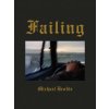 Michael Brodie: Failing (BRODIE MICHAEL)(Pevná)