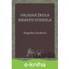 E-kniha Valaská škola mravúv stodola - Hugolín Gavlovič