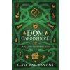 Dom čarodejnice - Clare Marchant