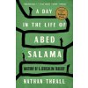 A Day in the Life of Abed Salama (THRALL NATHAN)(Brožovaná)