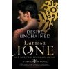 Desire Unchained