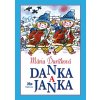 Danka a Janka, 13. vydanie - Mária Ďuríčková