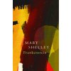 Frankenstein; Or, the Modern Prometheus (Legend Classics) (Shelley Mary)