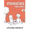 Lenka Jakešová: Písničky pro děti 12