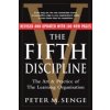 Fifth Discipline: The art and practice of the learning organization
