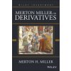 Merton Miller on Derivatives (Merton H. Miller)()