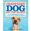 The Happiest Dog on the Block (Finton,Taylor)(Brožovaná)