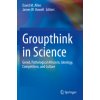 Groupthink in Science (David M. Allen)(Brožovaná)