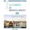 Le Comte de Monte-Cristo - III: Intégrale en trois volumes, 3/3