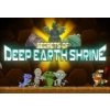Secrets of Deep Earth Shrine Steam CD Key