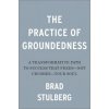 Practice Of Groundedness