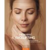 Přírodní facelifting - Christina Schmidová