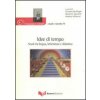 Idee di tempo. Studi tra lingua, letteratura e didattica