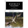 Ospreys in Falconry (Kaky McLendon,Anna McLendon)(Brožovaná)