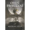 Host Oheň probuzení (Brožovaná väzba)