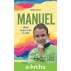 E-kniha Manuel: Malý bojovník Svetla - Valerio Bocci