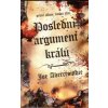 Poslední argument králů - První zákon 3 [Abercrombie Joe]