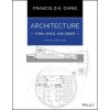 Architecture: Form, Space, & Order (Ching)(Brožovaná)
