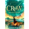 Crow: Thief of Magic