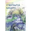 Stretnutia naslepo - Jozef Medard Slovík, Miroslav Knap (ilustrátor)