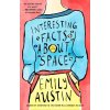 Interesting Facts about Space (AUSTIN EMILY)(Brožovaná)