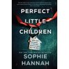Perfect Little Children (Hannah Sophie)