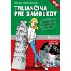 Nová taliančina pre samoukov - Michaela Šebőková Vannini