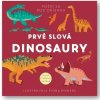 Prvé slová Dinosaury -