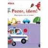 MiniPÉDIA Pozor, idem! Objavujeme svet so zvukmi