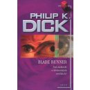 Blade Runner - Dick Philip K.