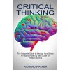 Critical Thinking (RICHARD WALKER)(Brožovaná)